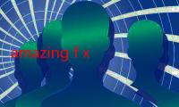 amazing f x（关于amazing f x的介绍）